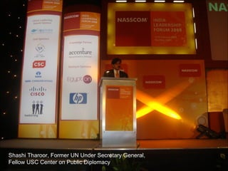 Shashi Tharoor, Former UN Under Secretary General, Fellow USC Center on Public Diplomacy 