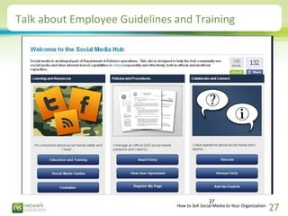 Talk about Employee Guidelines and Training




                                                27
                       ...