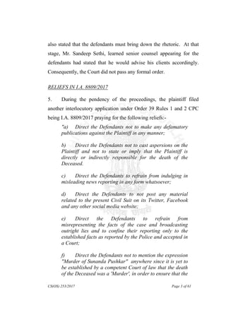 CS(OS) 253/2017 Page 3 of 61
also stated that the defendants must bring down the rhetoric. At that
stage, Mr. Sandeep Seth...