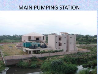 MAIN PUMPING STATION 
 