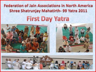 Shatrunjay yatra presentation final compilation 03.24.124_no_sound