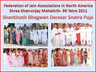 Shatrunjay yatra presentation final compilation 03.24.124_no_sound