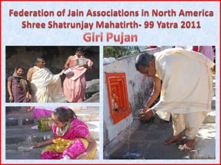Shatrunjay yatra presentation final compilation 03.24.124_no_sound