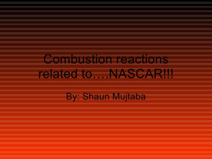 Shauns Combustion Powerpoint