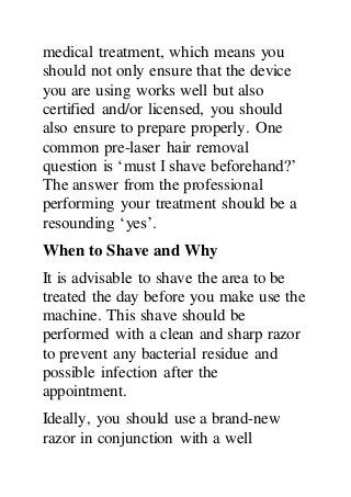 Shaving before laser hair removal optional or mandatory