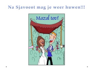 Shavuot   wekenfeest