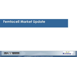 Femtocell Market Update 