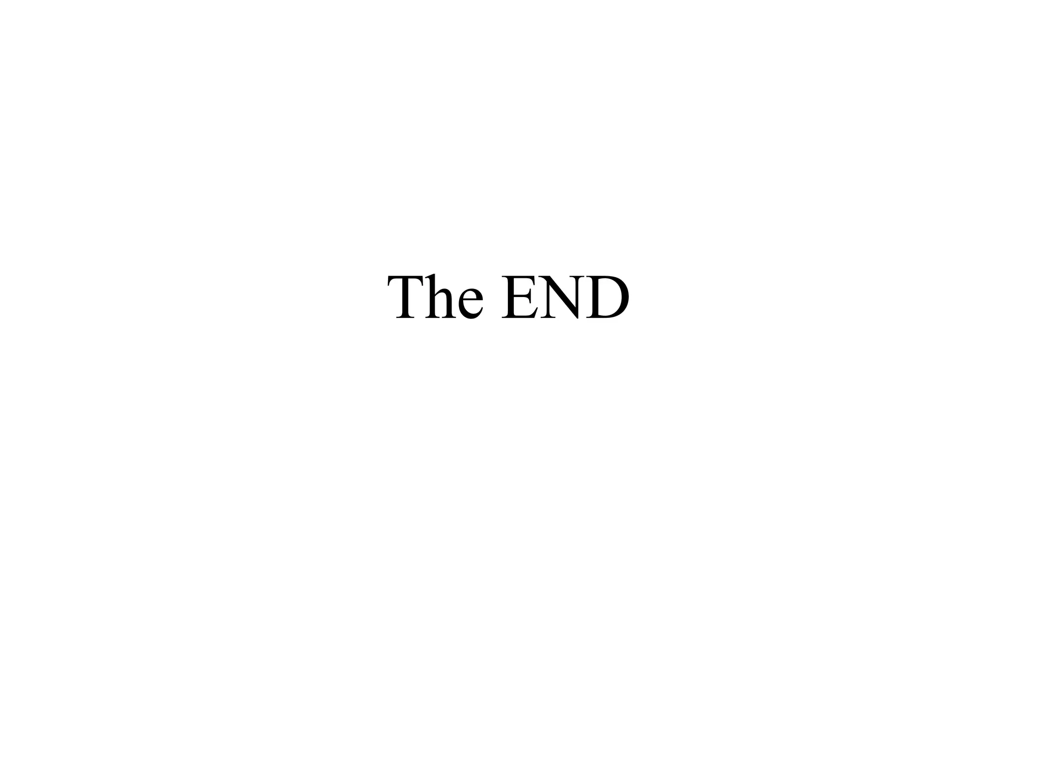 The END
 