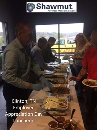 Clinton, TN Employee Appreciation Day
Luncheon
 