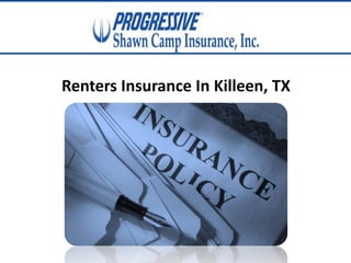 Renters Insurance In Killeen, TX
 