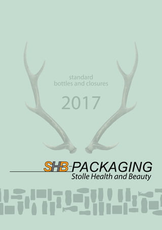 standard
bottles and closures
2017
 