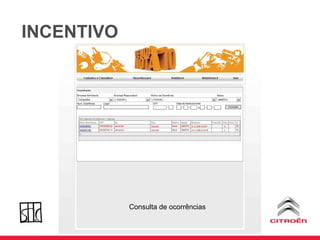 INCENTIVO Consulta de ocorrências 
