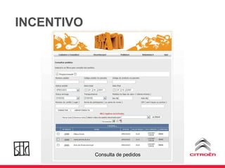 INCENTIVO Consulta de pedidos 