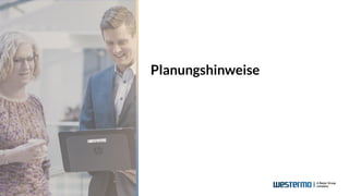 Planungshinweise
 