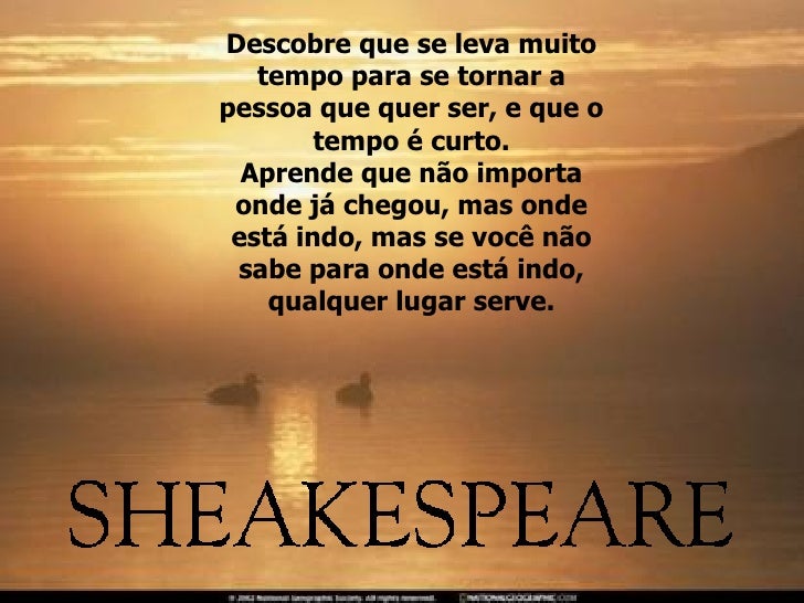 Com O Tempo A Gente Aprende William Shakespeare
