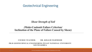 Shear Strength of Soil/Mohr Coulomb Failure Criteria-1.pdf