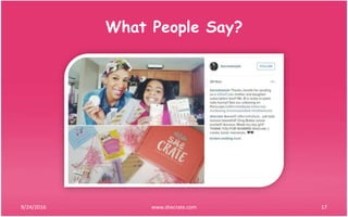 What People Say?
9/24/2016 www.shecrate.com 17
 