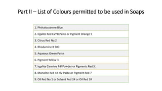 Shedule Q (List of colors, dyes or pigments approved for use in ...