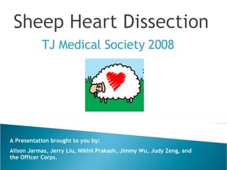 TJ Medical Society 2008 A Presentation brought to you by:  Alison Jarmas, Jerry Liu, Nikhil Prakash, Jimmy Wu, Judy Zeng, and the Officer Corps.  