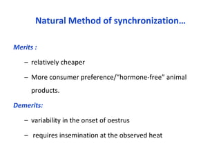 Synchronization Example In Animal Behavior Conventional method of oestrus synchronization in sheep | PPTX