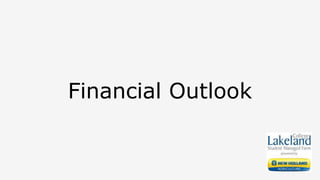 Financial Outlook
 