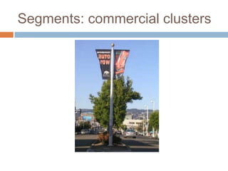 SegmentsZone for less intensive usesRe-green?Propose new uses