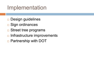 StreetscapeFrontage ZoneBuffer zoneLandscaping elementsUnobstructed activity zone