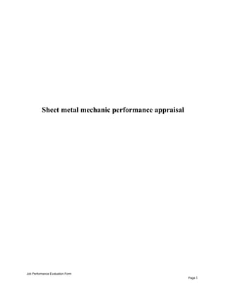 Sheet metal mechanic performance appraisal
Job Performance Evaluation Form
Page 1
 