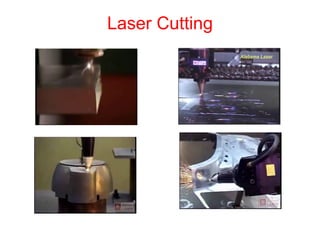 Laser Cutting
 