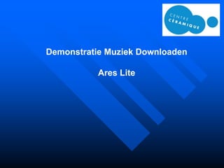 Demonstratie Muziek Downloaden

           Ares Lite
 