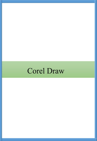 Corel Draw
 