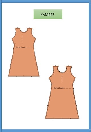 KAMEEZ
 
