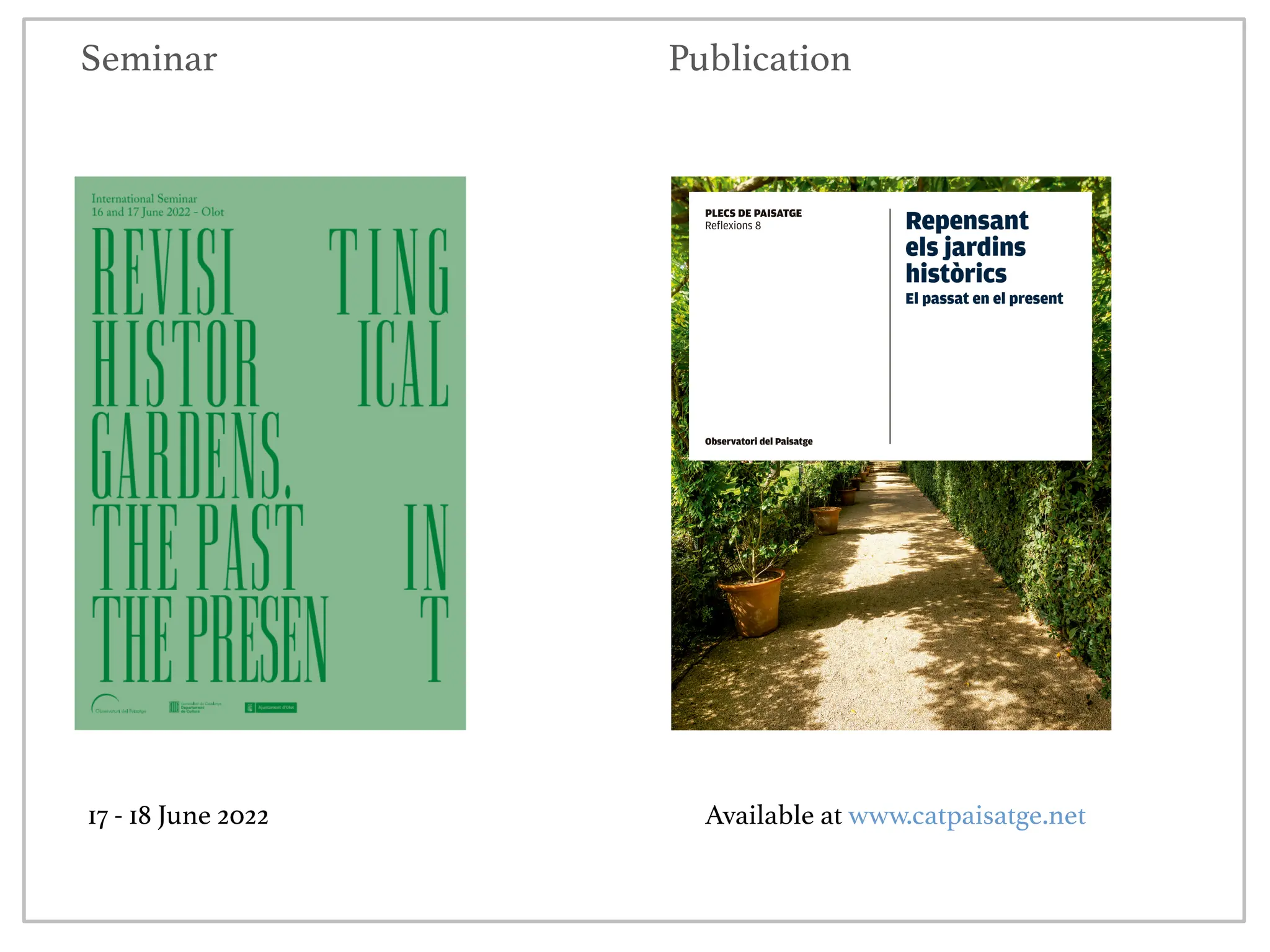Seminar Publication
17 - 18 June 2022 Available at www.catpaisatge.net
 