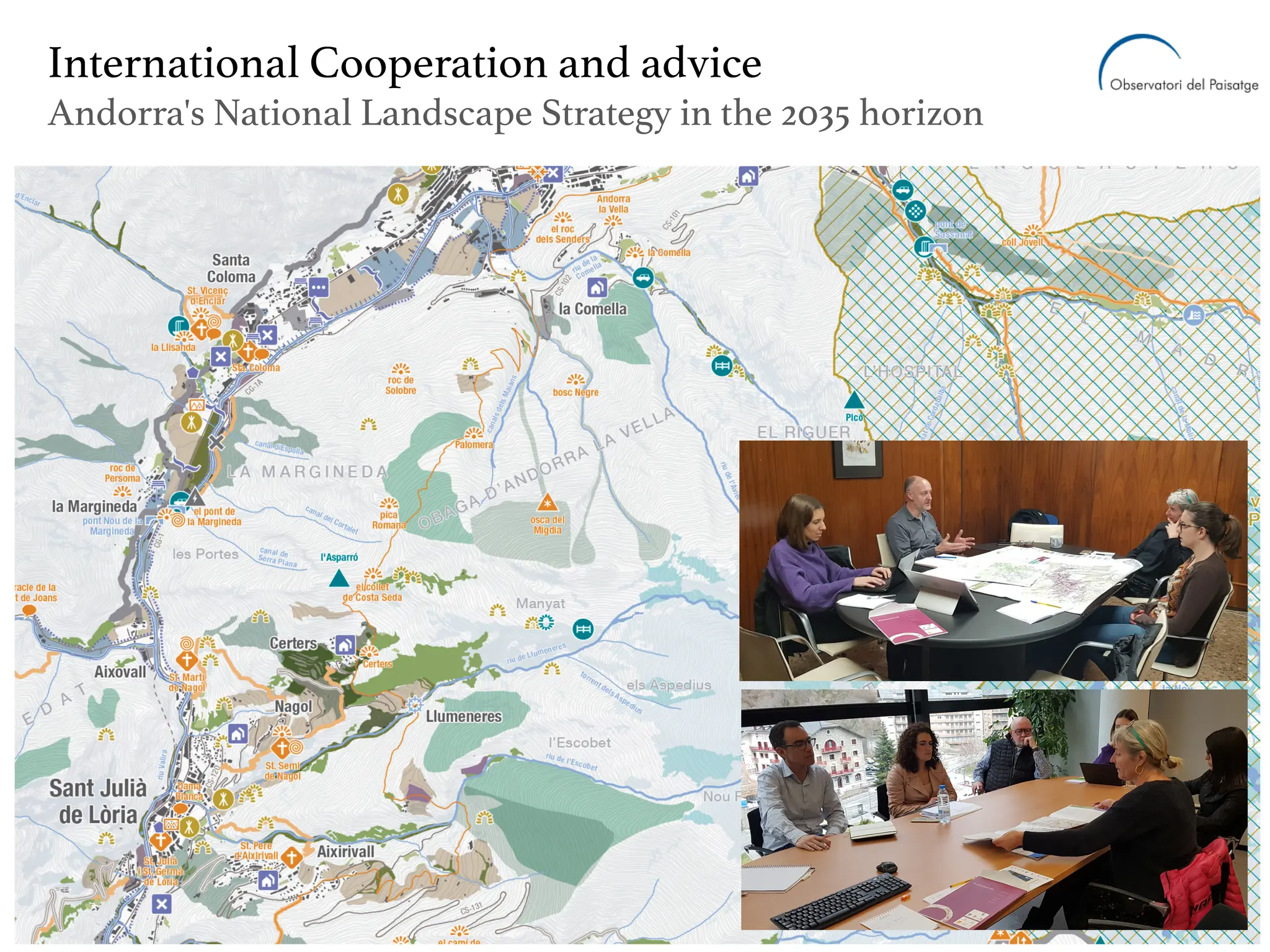 International Cooperation and advice
Andorra's National Landscape Strategy in the 2035 horizon
 