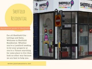 Sheffield Estate Agent in Sheffield at Sheffield Residential