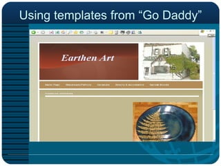 Using templates from “Go Daddy” 