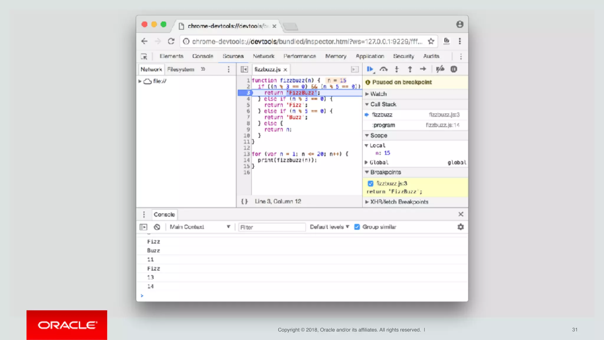 Copyright © 2018, Oracle and/or its affiliates. All rights reserved. | !31
 