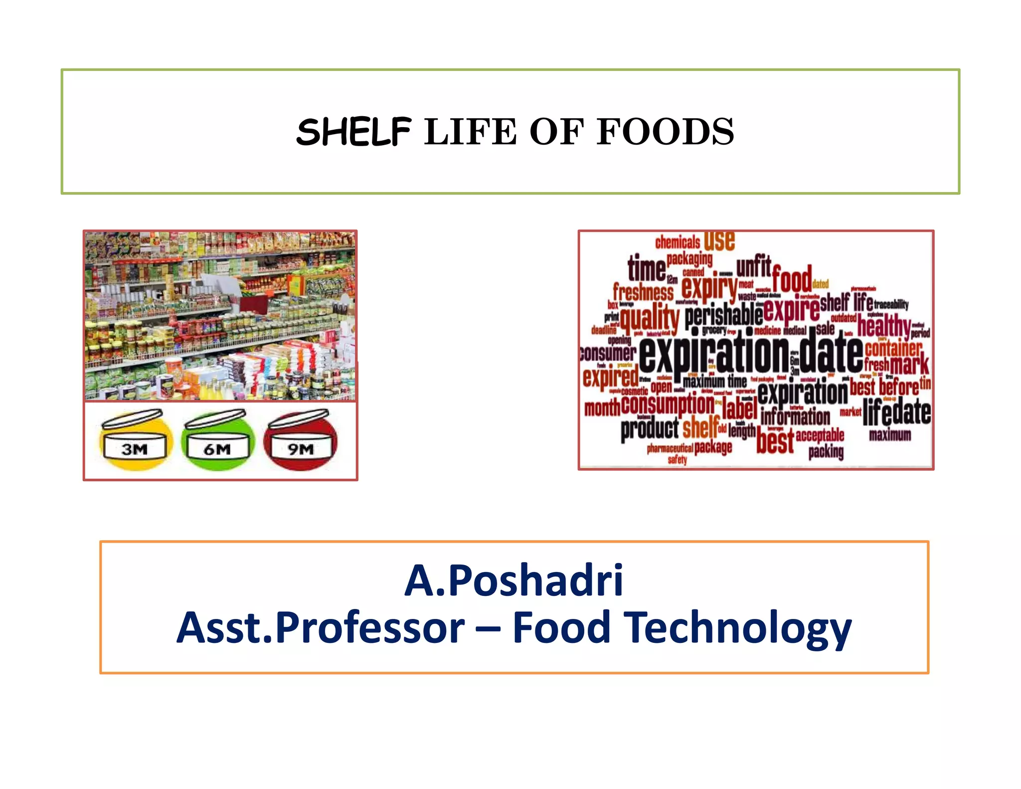 Shelf life of food PPT