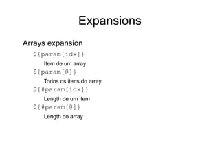 Pipes & Redirects Os streams dos programas podem ser concatenados por pipes (  |  ) ls  |  sort  ->   “conecta” stdout do ls ao stdin do sort ls  |  grep xyz 