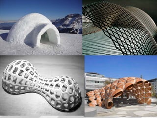 Man Made Shell Structures Examples