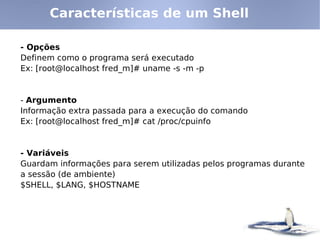 Linux - Shell e Comandos Básicos