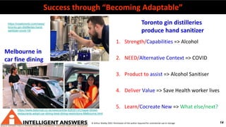 14
Success through “Becoming Adaptable”
© Arthur Shelley 2021 Permission of the author required for commercial use or stor...
