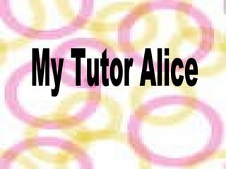 My Tutor Alice  