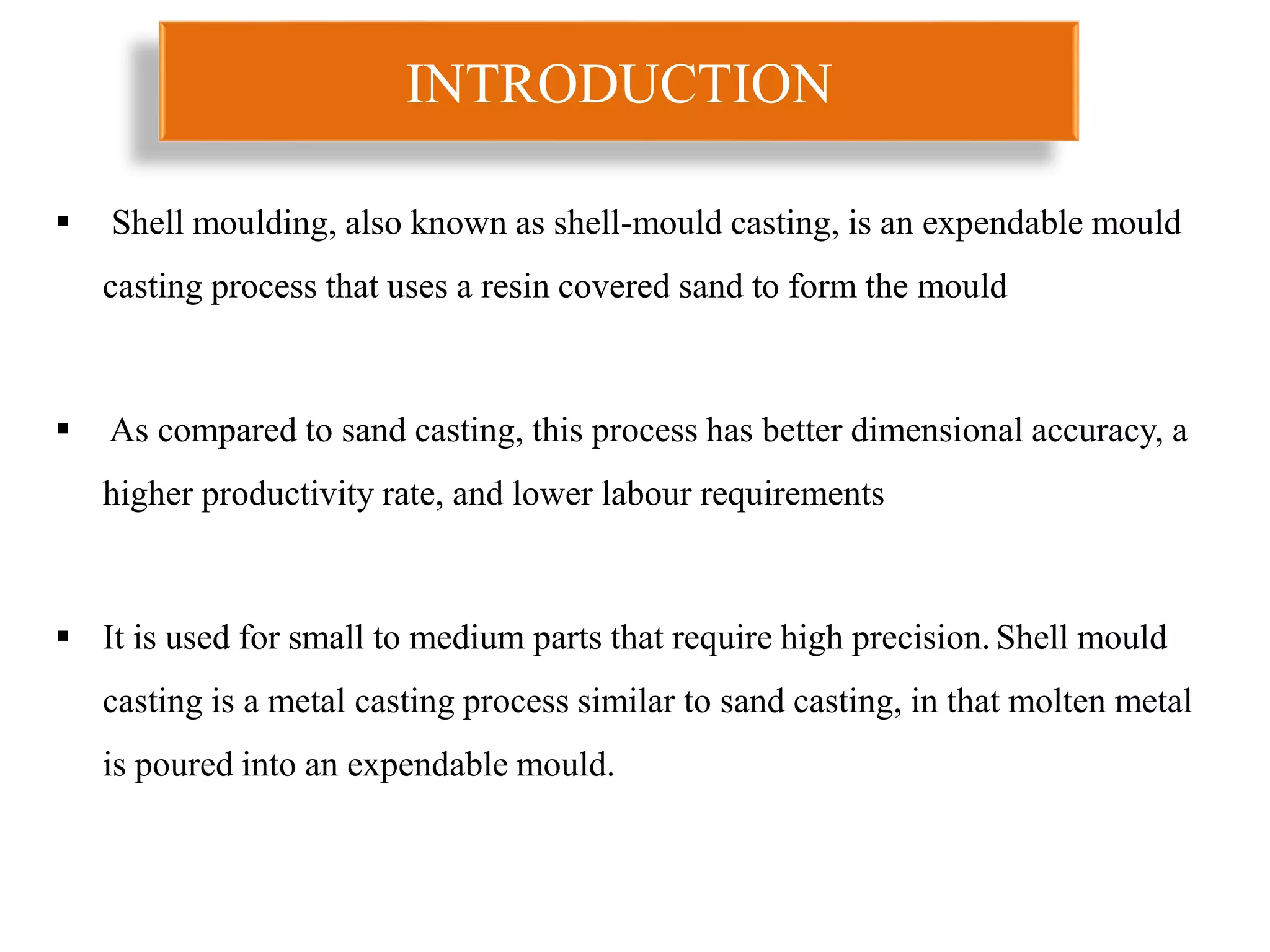 Shell moulding casting technology | PPTX