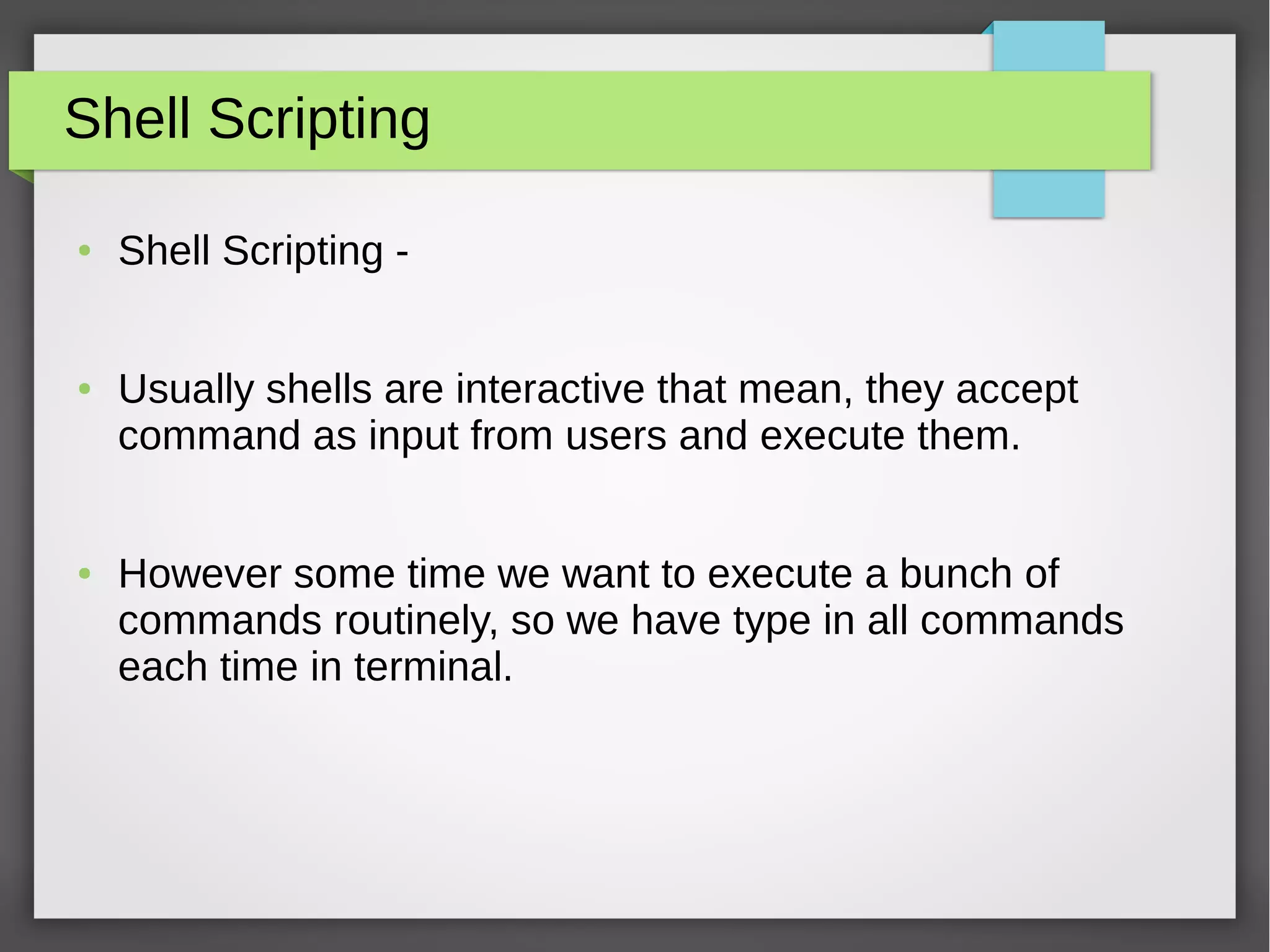 Introduction to Shell script