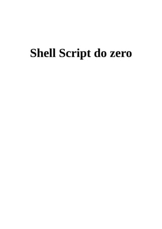 Shell Script do zero
 