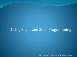 Shell Scripting and Programming.pptx