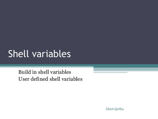 Shellvariables in Linux