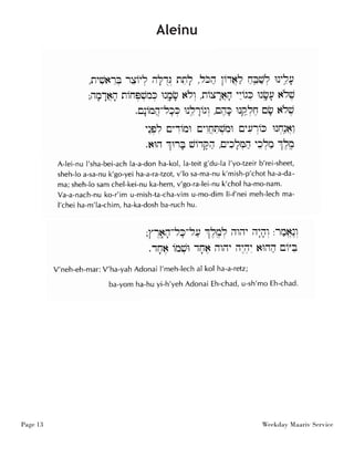 Page 13 Weekday Maariv Service 
Aleinu 
 