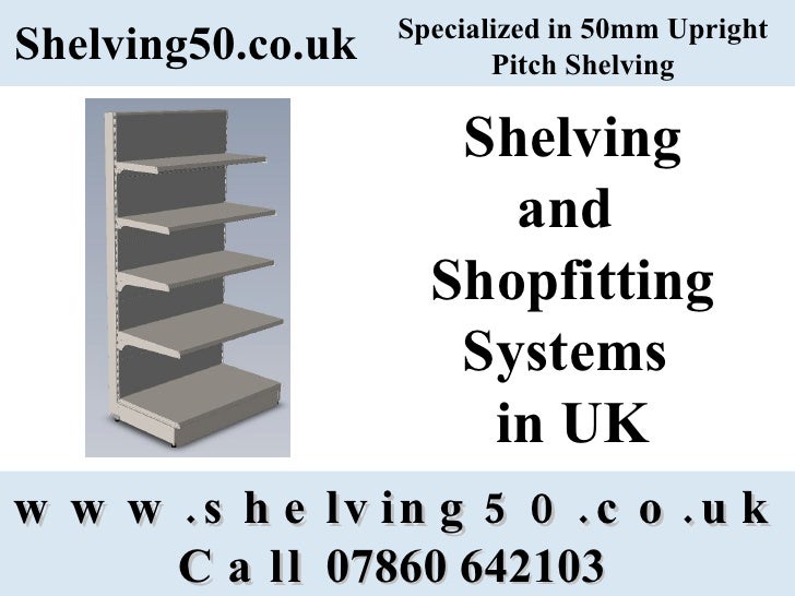 Shelving and Shopfitting Systems In UK